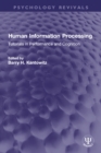 Human Information Processing : Tutorials in Performance and Cognition - eBook
