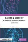 Algebra & Geometry : An Introduction to University Mathematics - eBook