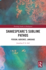 Shakespeare's Sublime Pathos : Person, Audience, Language - eBook