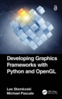 Developing Graphics Frameworks with Python and OpenGL - eBook