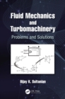 Fluid Mechanics and Turbomachinery : Problems and Solutions - eBook