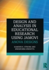 Design and Analysis in Educational Research Using jamovi : ANOVA Designs - eBook