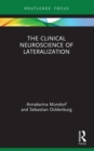 The Clinical Neuroscience of Lateralization - eBook