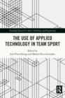 The Use of Applied Technology in Team Sport - eBook