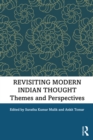 Revisiting Modern Indian Thought : Themes and Perspectives - eBook