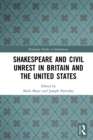 Shakespeare and Civil Unrest in Britain and the United States - eBook