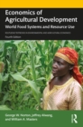Economics of Agricultural Development : World Food Systems and Resource Use - eBook