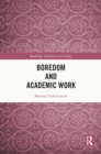 Boredom and Academic Work - eBook