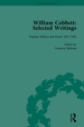 William Cobbett: Selected Writings Vol 4 : Popular Politics and Power 1817-1826 - eBook