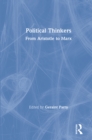 Political Thinkers : From Aristotle to Marx - eBook