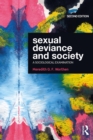 Sexual Deviance and Society : A Sociological Examination - eBook