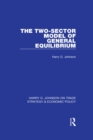 The Two-Sector Model of General Equilibrium - eBook