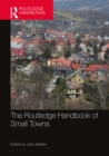 The Routledge Handbook of Small Towns - eBook