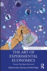 The Art of Experimental Economics : Twenty Top Papers Reviewed - eBook