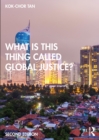 What is this thing called Global Justice? - eBook