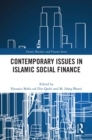 Contemporary Issues in Islamic Social Finance - eBook