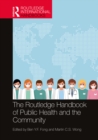 The Routledge Handbook of Public Health and the Community - eBook