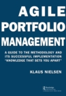 Agile Portfolio Management : A Guide to the Methodology and Its Successful Implementation “Knowledge That Sets You Apart” - eBook