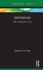 Sentencing : New Trajectories in Law - eBook