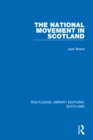 The National Movement in Scotland - eBook
