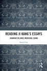Reading Ji Kang's Essays : Xuanxue in Early Medieval China - eBook