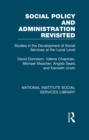 Social Policy and Administration Revisited : Studies in the Development of Social Services at the Local Level - eBook