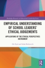 Empirical Understanding of School Leaders' Ethical Judgements : Applications of the Ethical Perspectives Instrument - eBook