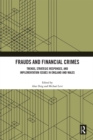 Frauds and Financial Crimes : Trends, Strategic Responses, and Implementation Issues in England and Wales - eBook