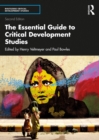 The Essential Guide to Critical Development Studies - eBook