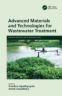 Advanced Materials and Technologies for Wastewater Treatment - eBook