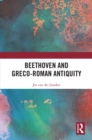Beethoven and Greco-Roman Antiquity - eBook