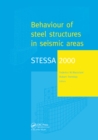 STESSA 2000: Behaviour of Steel Structures in Seismic Areas : Proceedings of the Third International Conference STESSA 2000, Montreal, Canada, 21-24 August 2000 - eBook