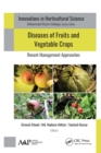 Diseases of Fruits and Vegetable Crops : Recent Management Approaches - eBook