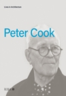 Lives in Architecture : Peter Cook - eBook