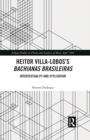 Heitor Villa-Lobos's Bachianas Brasileiras : Intertextuality and Stylization - eBook