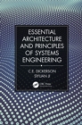 Essential Architecture and Principles of Systems Engineering - eBook