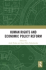 Human Rights and Economic Policy Reform - eBook