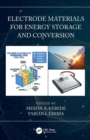 Electrode Materials for Energy Storage and Conversion - eBook