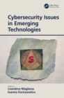 Cybersecurity Issues in Emerging Technologies - eBook