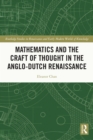 Mathematics and the Craft of Thought in the Anglo-Dutch Renaissance - eBook