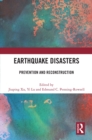 Earthquake Disasters : Prevention and Reconstruction - eBook
