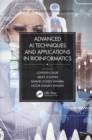 Advanced AI Techniques and Applications in Bioinformatics - eBook