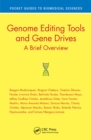 Genome Editing Tools and Gene Drives : A Brief Overview - eBook