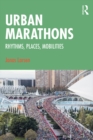 Urban Marathons : Rhythms, Places, Mobilities - eBook