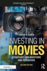 Investing in Movies : Strategies for Investors and Producers - eBook