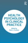 Health Psychology in Clinical Practice - eBook