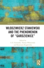Wlodzimierz Staniewski and the Phenomenon of "Gardzienice" - eBook