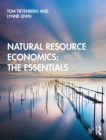 Natural Resource Economics: The Essentials - eBook