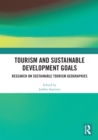 Tourism and Sustainable Development Goals : Research on Sustainable Tourism Geographies - eBook
