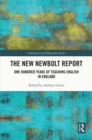 The New Newbolt Report : One Hundred Years of Teaching English in England - eBook